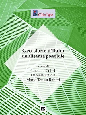 cover image of Geo-storie d'Italia--Un'alleanza possibile